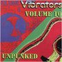 Volume 10 - The Vibrators