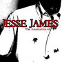 Assassination Of - Jesse James