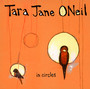 In Circles - Tara Jane O'Neil 
