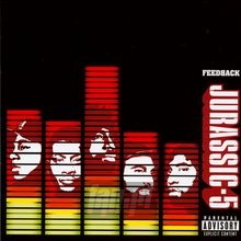 Feedback - Jurassic 5 Feedback - Jurassic 5