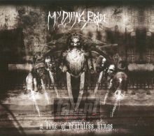 A Line Of Deathless Kings - My Dying Bride
