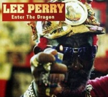 Enter The Dragon - Lee Perry Enter The Dragon - Lee Perry