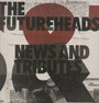 News & Tributes - The Futureheads