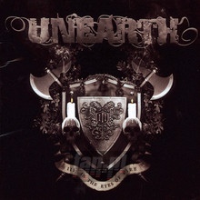 III: In The Eyes Of Fire - Unearth