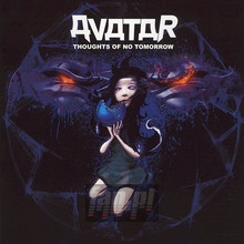 Thoughts Of No Tomorrow - Avatar   