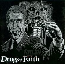 Drugs Of Faith - Drugs Of Faith
