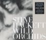 Wild Orchids - Steve Hackett
