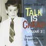 Talk Is Cheap 3 - Henry Rollins