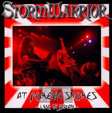 At Foreign Shores/Live In Japan - Stormwarrior