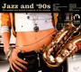 Jazz & 90'S - Jazz &...   