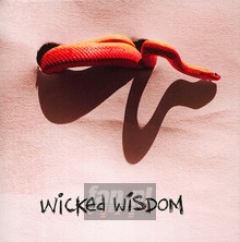 Wicked Wisdom - Wicked Wisdom