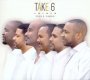 Feels Good - Take 6