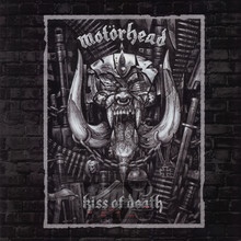 Kiss Of Death - Motorhead