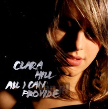 All I Can Provide - Clara Hill
