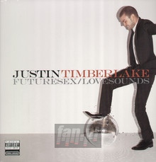 Futuresex/Lovesounds - Justin Timberlake