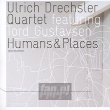 Humans & Places - Ulric Drechsler Quartett 