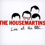 Live At The BBC - The Housemartins