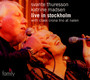Live In Stockholm - Svante Thuresson  /  Katrine Mad