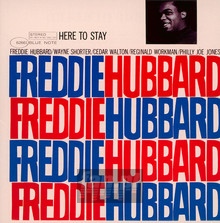 Here To Stay - Freddie Hubbard