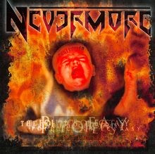The Politics Of Ecstasy - Nevermore