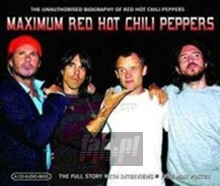 Maximum Red Hot Chili Pep - Red Hot Chili Peppers
