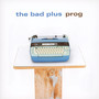 Prog - The Bad Plus 