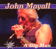 A Big Man - John Mayall