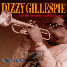 Shaw 'nuff - Dizzy Gillespie
