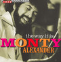 Way It Is - Monty Alexander