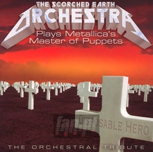 Scorched Earth Archestra - Tribute to Metallica