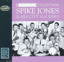 Essential Collection - Spike Jones  & His City S