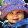 Baby Needs Brahms - J. Brahms