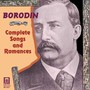 Complete Songs & Romances - A. Borodin