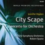 City Scape & Concerto For - J. Higdon