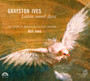Listen Sweet Dove - Graystone Ives