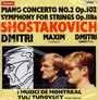 Piano Concerto No.2 Op.102/Symphony For Strings Op.118a - Schostakowitsch & Dimitri