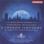A London Symphony - Vaughan Williams & Butter