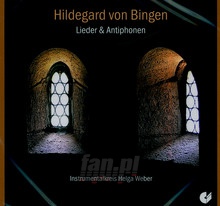 Lieder & Antiphonen - Hildegard Von Bingen 