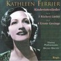 Kindertotenlieder/3 Rueck - Kathleen Ferrier