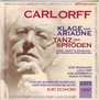 Klage Der Ariadne/Tanz De - Carl Orff