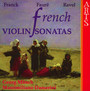 French Violin Sonatas - Franck / Faure / Ravel