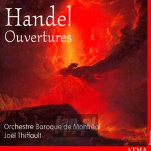 Handel: : Overtures - Montreal Bo / Thiffault