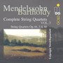 Complete String Quartets - F Mendelssohn Bartholdy .