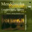 Complete String Quartets - F Mendelssohn Bartholdy . Complete String Quartets - F Mendelssohn Bartholdy .