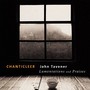 Lamentations & Praises - John Tavener