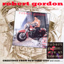 Live In New York City +11 - Robert Gordon  & Chris SP