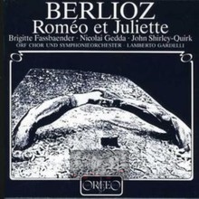 Berlioz: Romeo Et Juliette - H. Berlioz - bigger Berlioz: Romeo Et Juliette - H. Berlioz