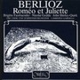 Berlioz: Romeo Et Juliette - H. Berlioz