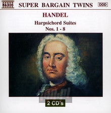 Handel: Harpsichord Suites 1-8 - G.F. Handel - bigger Handel: Harpsichord Suites 1-8 - G.F. Handel