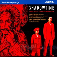 Shadowtime - B. Ferneyhough